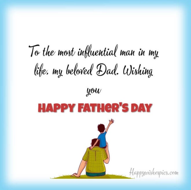 Happy Father’s Day 2023 Wishes, Messages & Quotes | Wishes Pics