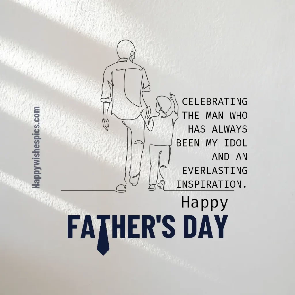 Happy Fathers Day 2024 Quotes