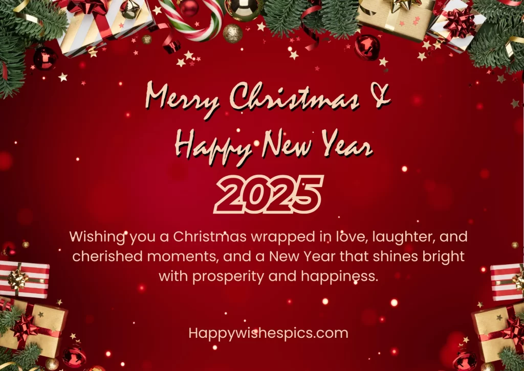 Wish You Merry Christmas and Happy New Year 2025