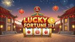 Jackpot Beruntun di Lucky Fortune 3x3 FC Chai